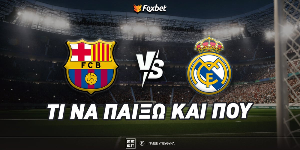 barca-real-foxbet-eidika.jpg