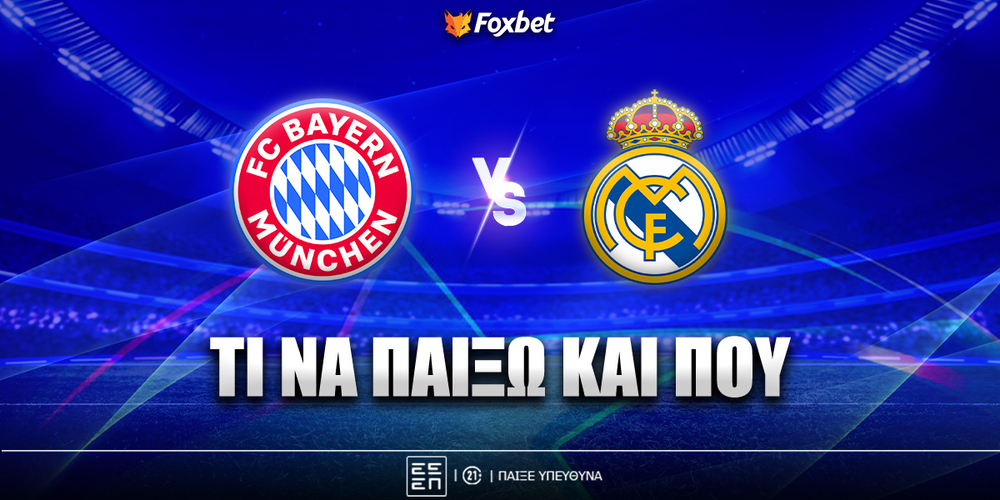 bayern-real-foxbet-eidika.jpg