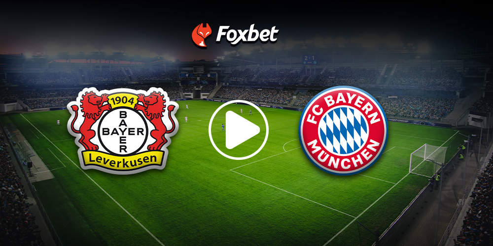 foxbet-live-stream-leverkusen-bayern.jpg