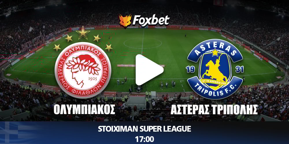 foxbet_SUPER-LEAGUE_kanali_oly-asteras.jpg