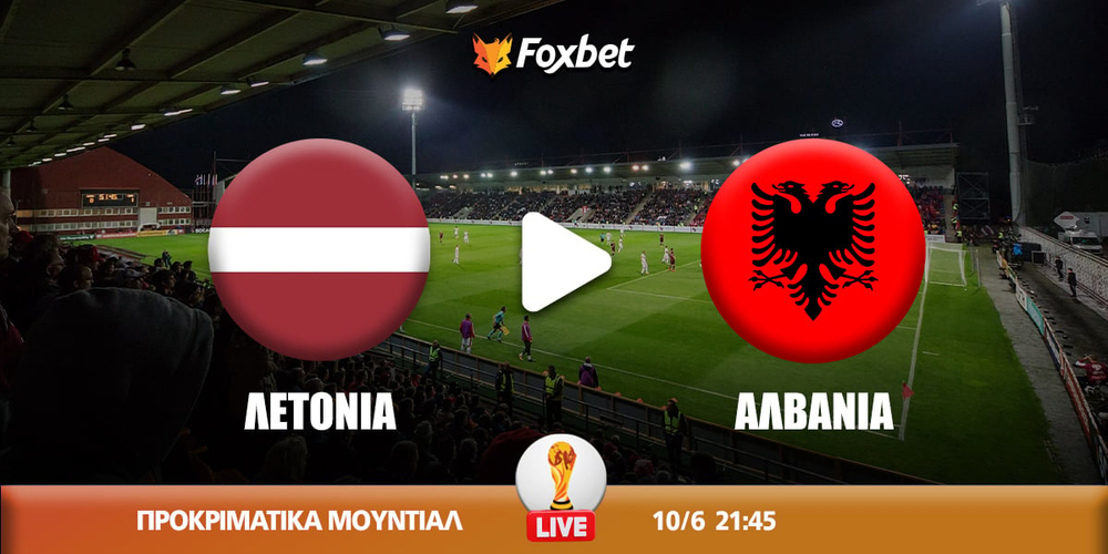 letonia-albania-foxbet.jpg