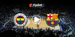 foxbet-live-stream-FENERBAHCE-BARCELONA.jpg