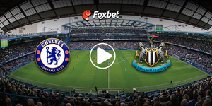 foxbet-live-stream-podosfairo_CHELSEA-NEWCASTLE.jpg
