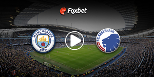 foxbet-live-stream-podosfairo_MAN-CITY-COPENHAGEN.jpg