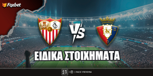 Σεβίλλη Οσασούνα Ειδικά Foxbet.jpg