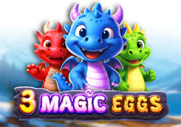 3 Magic Eggs