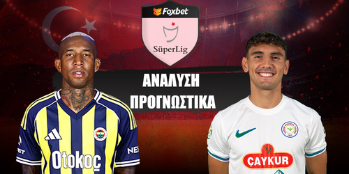 Φενέρμπαχτσε - Ρίζεσπορ