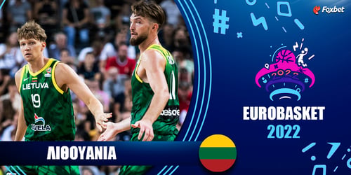Λιθουανία Eurobasket 2022: Ρόστερ - Πρόγραμμα - Στοιχήματα