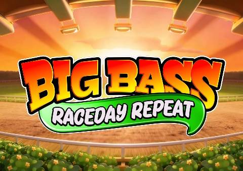 Big Bass Raceday Repeat Big Bass Raceday Repeat