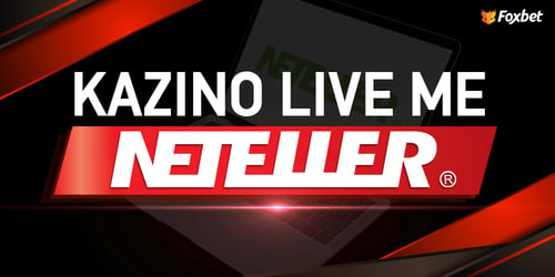 Live Kαζίνο με Neteller