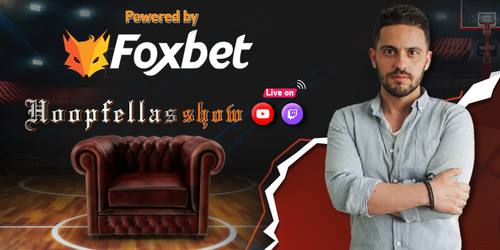 Foxbet Live Hoopfellas Show στις 17:30 ▶️ με σημαντική διαβολοβδομάδα!
